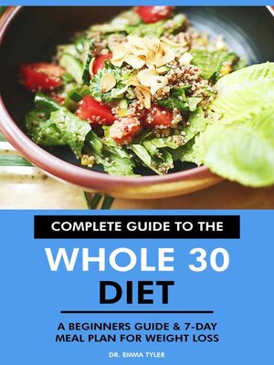 cover image of Complete Guide to the Whole 30 Diet